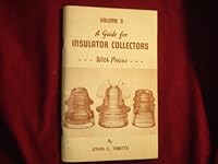 A Guide for Insulator Collectors...Volume 3. With Prices... B00CL0SKH2 Book Cover