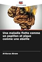 Une maladie flotte comme un papillon et pique comme une abeille 6205340364 Book Cover