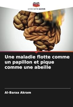 Paperback Une maladie flotte comme un papillon et pique comme une abeille [French] Book