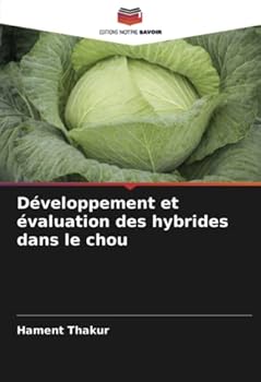 Paperback Développement et évaluation des hybrides dans le chou [French] Book