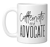 Funny Caffeinate and Advocate - best gift idea for SPED Ceramic Mug, White