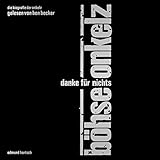 Hartsch,Edmund: Böhse Onkelz-Danke Für Nichts (Biografie) (Audio CD)