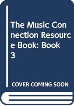 Paperback The Music Connection Resource Book: Grade 3 Book