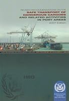 Revised recommendations on the safe transport of dangerous cargoes and related activities in port areas 9280114727 Book Cover