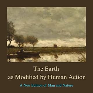 The Earth as Modified by Human Action cover art