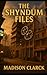 The Shyndum Files