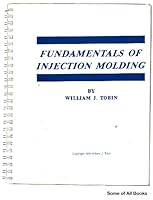 Fundamentals of Injection Molding 0936994045 Book Cover