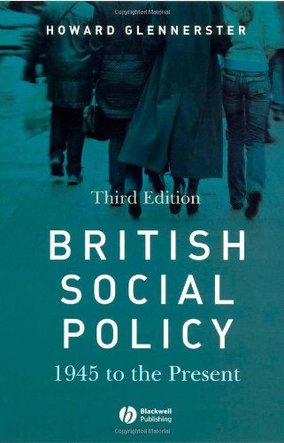 British Social Policy 3e: 1945 to the Present