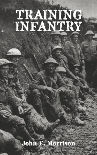 Training Infantry