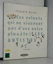 Download Ces enfants qui ne viennent pas d'une autre planète : Les autistes PDF