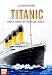 Titanic: Una storia intramontabile