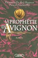 La Prophétie D'avignon 2749906539 Book Cover