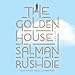 The Golden House: A Novel