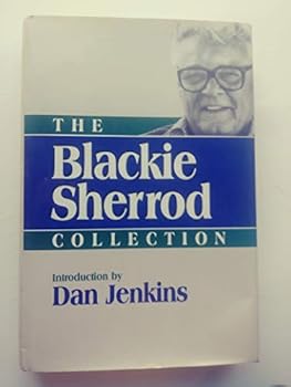 Hardcover The Blackie Sherrod Collection (Contemporary American Sportswriters Series) Book