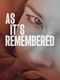 As It's Remembered