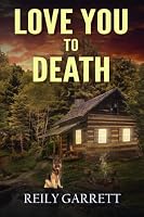 Love You To Death 1736305026 Book Cover