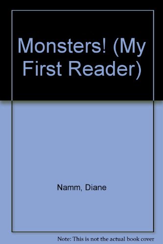 Monsters!: My First Reader 0516053582 Book Cover