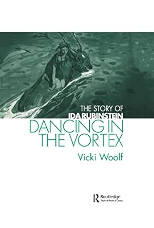 Dancing in the Vortex: The Story of Ida Rubinstein: 20 book cover