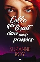 Celle qui lisait dans mes pensées 2897866373 Book Cover