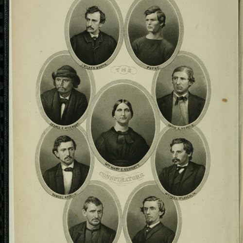 EP 54: Lincoln Assassination Pt. 1