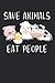 Produktbild Safe Animals Eat People: Liniertes Notizbuch, Vegan Geschenk für Damen, für Männer, Veganer und Vegetarier mit witzigen und süßen Tieren