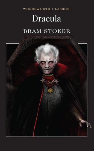 Dracula (Wordsworth Classics) (English Edition)