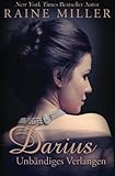 Darius ÃÂ¢Ãâ¬Ãâ UnbÃÆÃÂ¤ndiges Verlangen (German Edition)