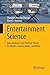 Entertainment Science: Data Analytics and Practical Theory for Movies, Games, Books, and Music