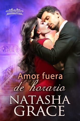 Amor fuera de horario (Multimillonarios de Manhattan nº 2)
