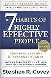 The 7 Habits of Highly Effective People, 25th Anniversary Edition, Over 25 Million Copies Sold