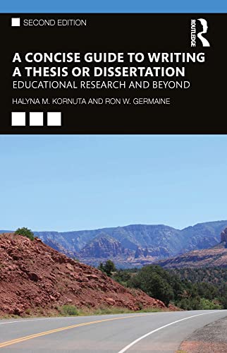 A Concise Guide to Writing a Thesis or Dissertation view 2