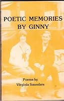 POETIC MEMORIES BY GINNY: Poems B00IIDTNTA Book Cover