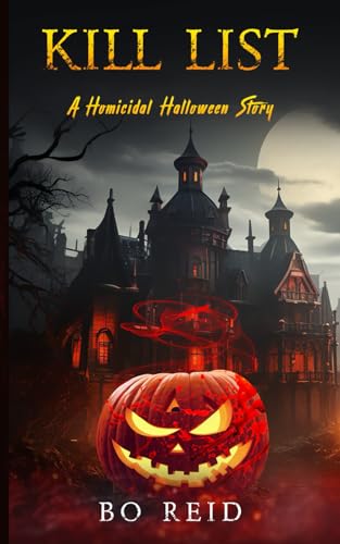 Kill List: A Homicidal Halloween Story