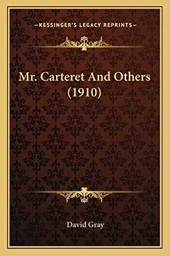 Mr. Carteret And Others (1910)
