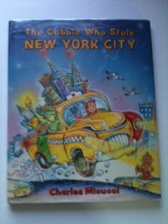 The Cabbie Who Stole New York City 0553081144 Book Cover
