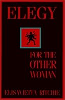Elegy for the Other Woman 0930095200 Book Cover