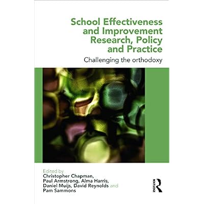 School Effectiveness and Improvement Research, Policy and Practice