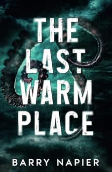 The Last Warm Place