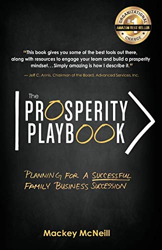 The Prosperity Playbook: Planning for a Successful Family Business Succession