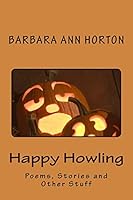 Happy Howling 1515360954 Book Cover