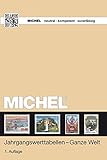  MICHEL-Jahrgangswerttabellen - Ganze Welt
