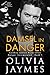 Damsel In Danger (Danger Incorporated Book 1)
