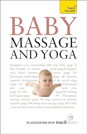 Baby Massage and Yoga: Teach Yourself Reissue Edition book cover