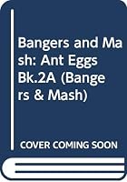 Bangers and Mash 0582183049 Book Cover