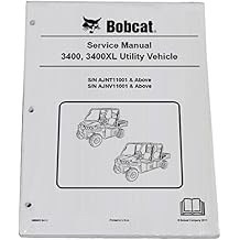 Bobcat 3400, 3400XL Utility Vehicle Workshop Repair Service Manual - Part Number # 6989602