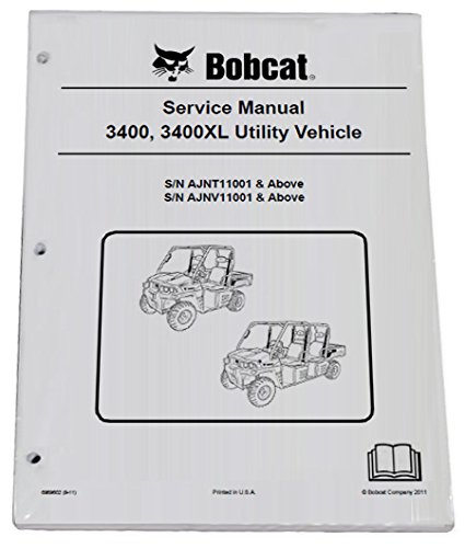 Bobcat 3400, 3400XL Utility Vehicle Workshop Repair Service Manual - Part Number # 6989602