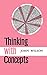 Thinking with Concepts