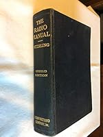 Radio Manual for Radio Engineers, Inspectors, Students, Operators and Radio Fans B0030MY5ME Book Cover