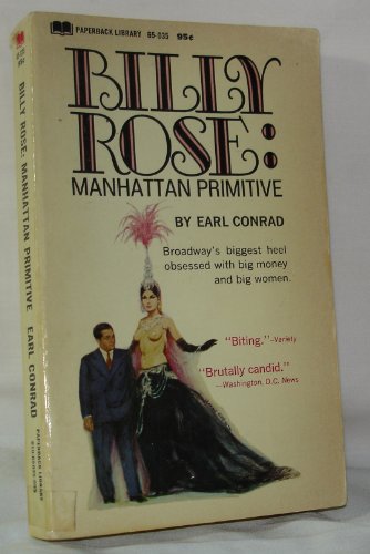 Billy Rose, Manhattan primitive B0006BRM9A Book Cover