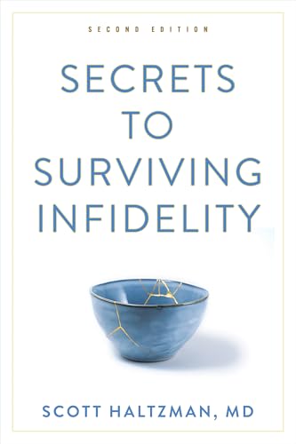 Secrets to Surviving Infidelity view 2